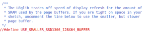 Uncomment define to use smaller display buffer